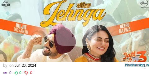 LEHNGA  DILJIT DOSANJH | NEERU BAJWA | LATEST PUNJABI SONGS 2024 | NEW PUNJABI SONGS 2024 pagalworld mp3 song download