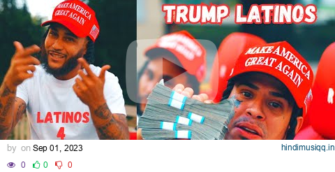 Latinos For Trump - Trump Latinos "Official Video" pagalworld mp3 song download