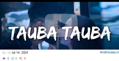 Tauba Tauba Song | Triptii Dimri | Vicky Kaushal | Bad News | Husn tera tauba tauba tauba tauba | pagalworld mp3 song download