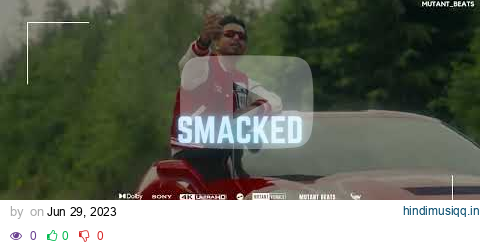 SMACKED - Kptaan Type Beat pagalworld mp3 song download