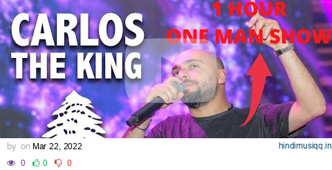 Carlos One man Show (1 HOUR) | كارلوس سهرة - رقص ودبكه pagalworld mp3 song download