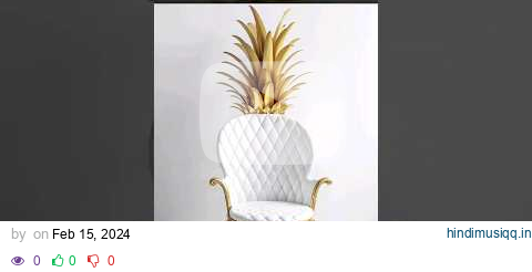 Pineapple 🍍 #music #remix #newsong #song #cover #art #niceinterior #furniture #interiorstyle pagalworld mp3 song download