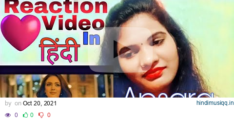 Apsraa || Reaction Video || Jaani || Asees Kaur || New Song 2021 Arvindr khaira | Desi melodies pagalworld mp3 song download