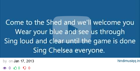 Chelsea FC Anthem   Blue Is The Colour With LyricS bY b0Ld pagalworld mp3 song download