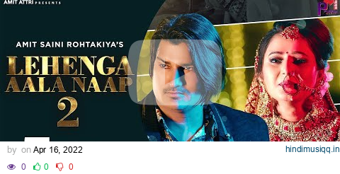 Amit Saini Rohtakiya  Lehenge Aala Naap 2 | Anjali Raghav, Kay D, Suraj K | New Haryanvi Songs 2022 pagalworld mp3 song download