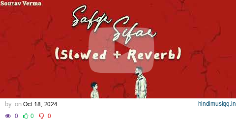 SIFAR SAFAR (Slowed+ Reverb) KARAN AUJLA|MXRCI|LATEST PUNJABI SONGS 2024| Sourav Verma pagalworld mp3 song download