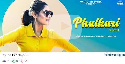 PHULKARI (Official Video) Baani Sandhu ft Dilpreet Dhillon, Western Penduz | New Punjabi Song 2020 pagalworld mp3 song download