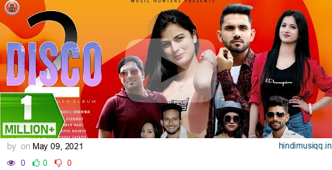 Non Stop Himachali Video Songs 2021  Disco On Fire Vol - 2 By Ashok Palsra &  Manoj Sharma pagalworld mp3 song download