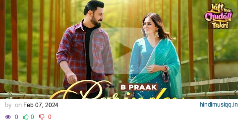 Parindey - B Praak | Gippy Grewal, Sargun Mehta & Roopi Gill | Avvy Sra | Latest Punjabi Songs 2024 pagalworld mp3 song download