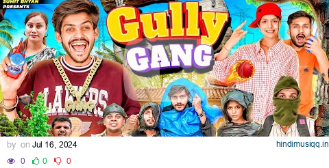 GULLY GANG || Sumit Bhyan pagalworld mp3 song download