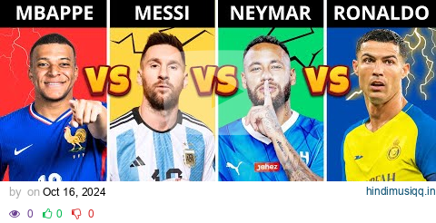 Comparison Ronaldo vs Messi vs Mbappé vs Neymar pagalworld mp3 song download