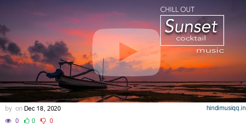 summer sunset chill out music pagalworld mp3 song download