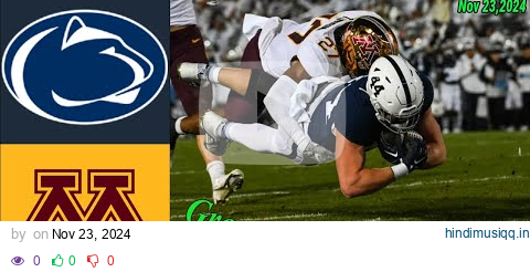 Penn State Vs Minnesota Golden  [WEEK 13] FULL GAME HIGHLIGHTS  Nov 23,2024 Men's College Football pagalworld mp3 song download