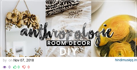 DIY Anthropologie Inspired Room Decor (2018) - Aesthetic + Affordable // Lone Fox pagalworld mp3 song download