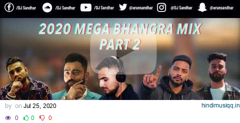 2020 MEGA BHANGRA MIX | PART 2 | BEST DANCEFLOOR TRACKS | Latest Punjabi songs 2020 pagalworld mp3 song download