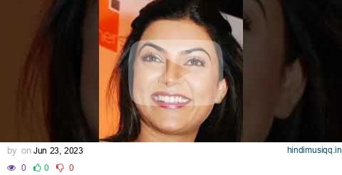 Sushmita Sen evolution over the years #shorts pagalworld mp3 song download