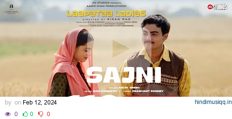 Sajni (Song) Arijit Singh, Ram Sampath | Laapataa Ladies |  Aamir Khan Productions pagalworld mp3 song download