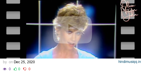 Olivia Newton-John - Physical (Official 4K Video) pagalworld mp3 song download