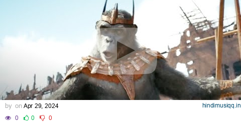 Kingdom of the Planet of the Apes Movie Clip - What a Wonderful Day (2024) pagalworld mp3 song download