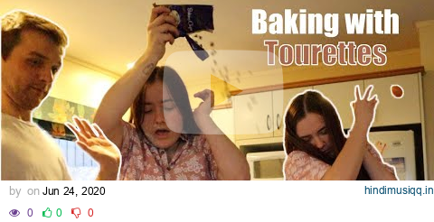 Baking With Tourettes and My Brother pagalworld mp3 song download