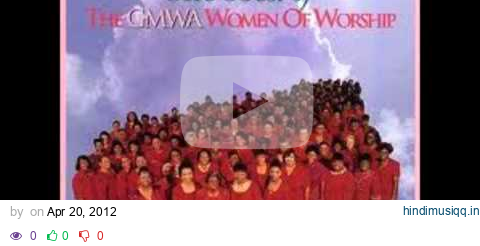 GMWA Women of Worship- Order my Steps pagalworld mp3 song download