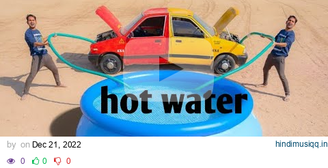 We Turned Our Car Into Water Heater - Can Heat 5000 Liters@MRINDIANHACKER pagalworld mp3 song download