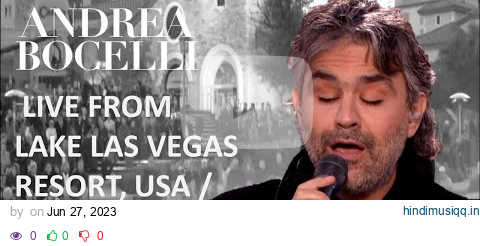 Andrea Bocelli -  Live From Lake Las Vegas Resort, USA / 2006 (Full HD) (Remastered) pagalworld mp3 song download