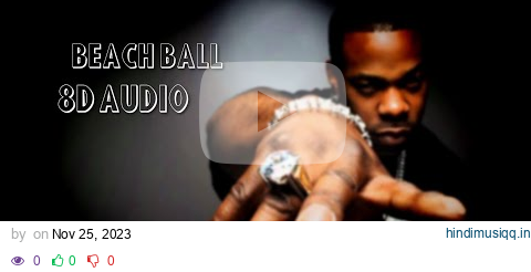 Busta Rhymes & BIA - BEACH BALL | 8D Audio🎧 pagalworld mp3 song download