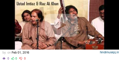 Ustad Imtiaz & Riaz Ali Khan - Zahar Peer Jagat Gur Baba pagalworld mp3 song download