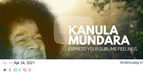 Kanula Mundara - Express Your Sublime Feelings | Aradhana Mahotsavam Special Song pagalworld mp3 song download