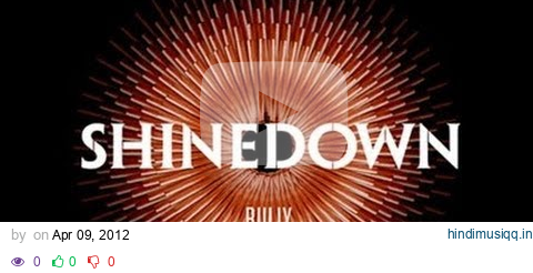 Shinedown - Bully Lyrics pagalworld mp3 song download