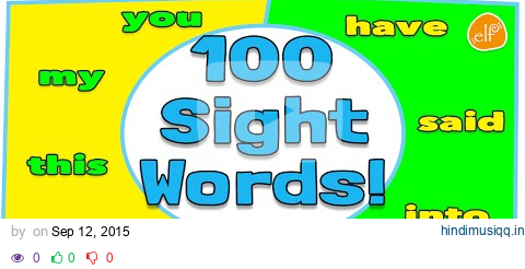 100 Sight Words Collection for Children - Dolch Top 100 Words by ELF Learning pagalworld mp3 song download