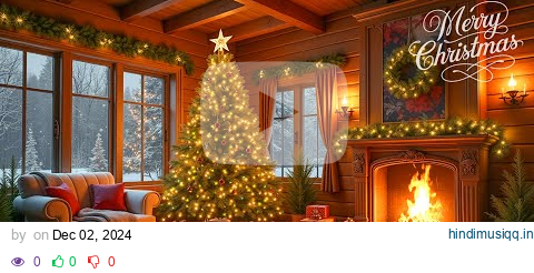 Best Classic Christmas Music With Fireplace 🎄Christmas Living Room Fireplace 🔥 Christmas Carols 2025 pagalworld mp3 song download