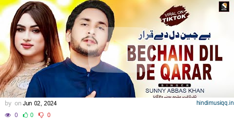 Bechain Dil De Qarar , Sunny Abbas Khan ,  (Official Music Video ) SGStudio 2024 pagalworld mp3 song download