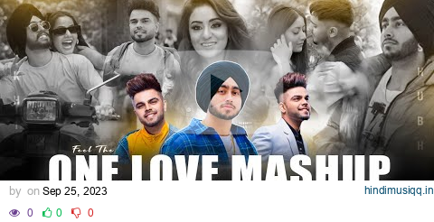 Feel The One Love - Mashup | Shubh ft.Akhil | One Love X Safar | DJ Rash King | Punjabi Love Mashup. pagalworld mp3 song download