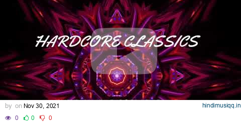 Hardcore Classics GBX Remixes part 1 mixed by Brian Millar pagalworld mp3 song download