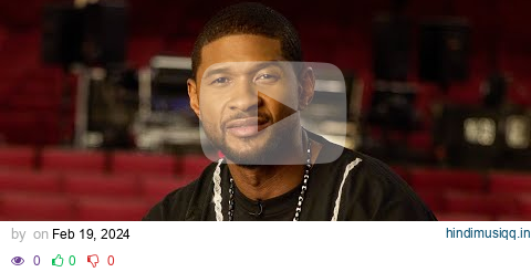 Usher Super Bowl LVIII Halftime Show, ‘COMING HOME’ & Legacy | Apple Music pagalworld mp3 song download