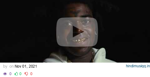 Kodak Black - Super Gremlin [Official Music Video] pagalworld mp3 song download