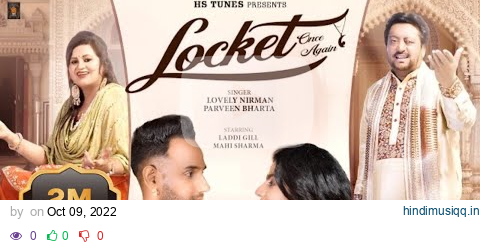 Locket Once Again (Full Video) Lovely Nirman | Parveen Bharta | Laddi Gill | New Punjabi song 2022 pagalworld mp3 song download