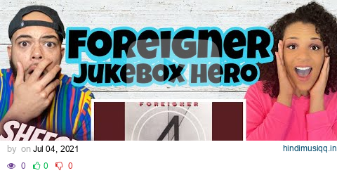 HE WAS FEELING IT..Foreigner  - Juke Box Hero REACTION pagalworld mp3 song download