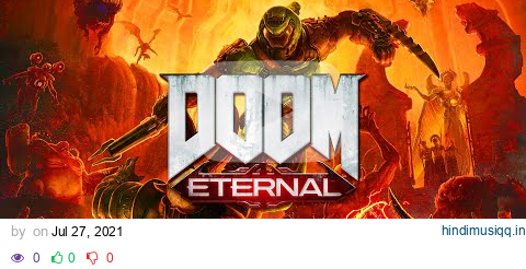 Doom Eternal OST - The Only Thing They Fear Is You (Mick Gordon) [Doom Eternal Theme] pagalworld mp3 song download