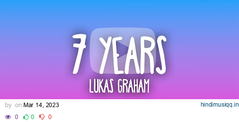 Lukas Graham - 7 Years pagalworld mp3 song download