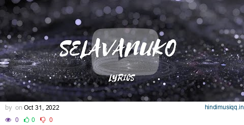 Selavanuko song Lyrical Video pagalworld mp3 song download