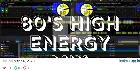 I Can Feel It 80's High Energy Mix 2020 | Mix 002 pagalworld mp3 song download