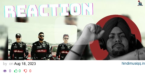 Reaction on Try Me (Official Video) Karan Aujla | Ikky | Making Memories pagalworld mp3 song download