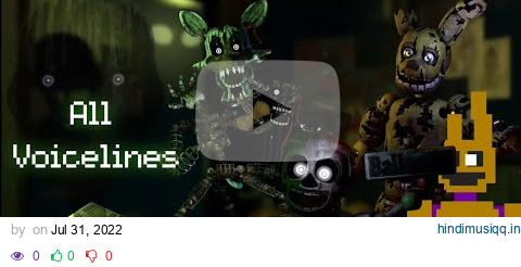 FNaF 3 All Voicelines (With Subtitles) pagalworld mp3 song download