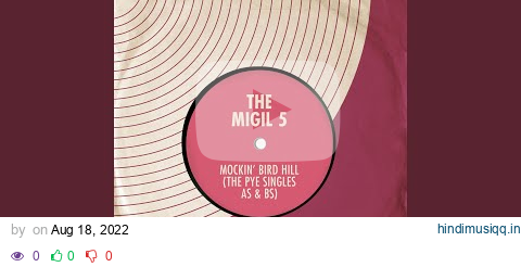 Mockin' Bird Hill (Original 1964 Recording) pagalworld mp3 song download