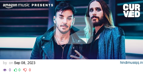 Thirty Seconds To Mars - Seasons (Live) | CURVED | Amazon Music pagalworld mp3 song download