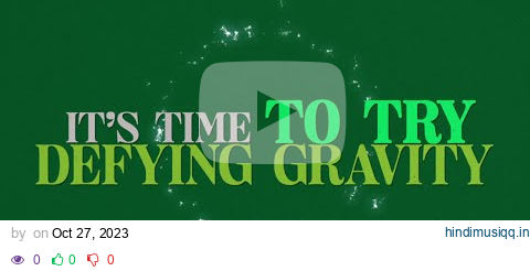 Defying Gravity (From "Wicked" Original Broadway Cast Recording/2003 / Lyric Video) pagalworld mp3 song download