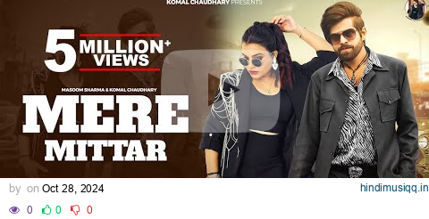 Mere Mittar - Official Video | Masoom Sharma, Komal Chaudhary, Aprajeet T | New Haryanvi Songs 2024 pagalworld mp3 song download